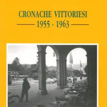 Cronache vittoriesi 1955 - 1963