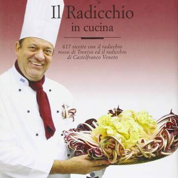 Il radicchio in cucina