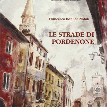 Le strade di Pordenone