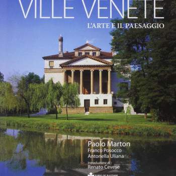 Ville Venete L'arte e il paesaggio