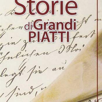 Storie di Grandi Piatti