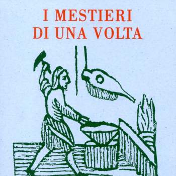 I mestieri di una volta