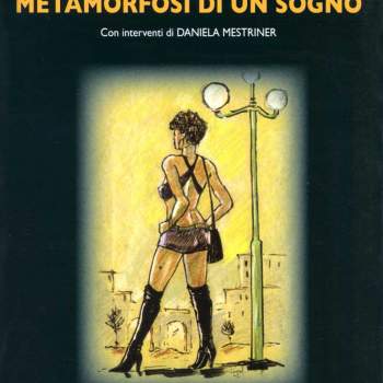 Metamorfosi di un sogno