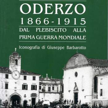 ODERZO 1866-1915