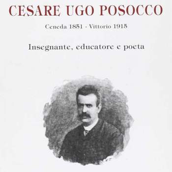 Cesare Ugo Posocco. Insegnante, educatore e poeta