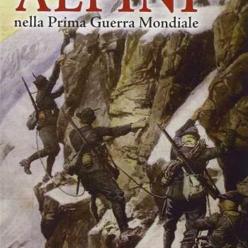 Gli alpini nella prima guerra mondiale