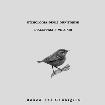 Etimologia degli ornitonomi dialettali e volgari