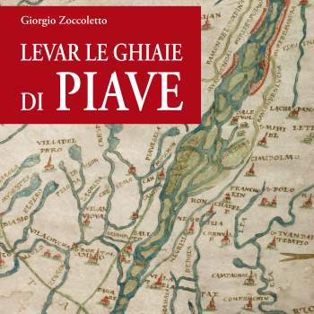 Levar le ghiaie di Piave