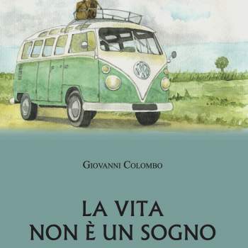 La vita non è un sogno